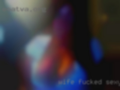 Wife fucked sexy women both of us likes: Well-hung.